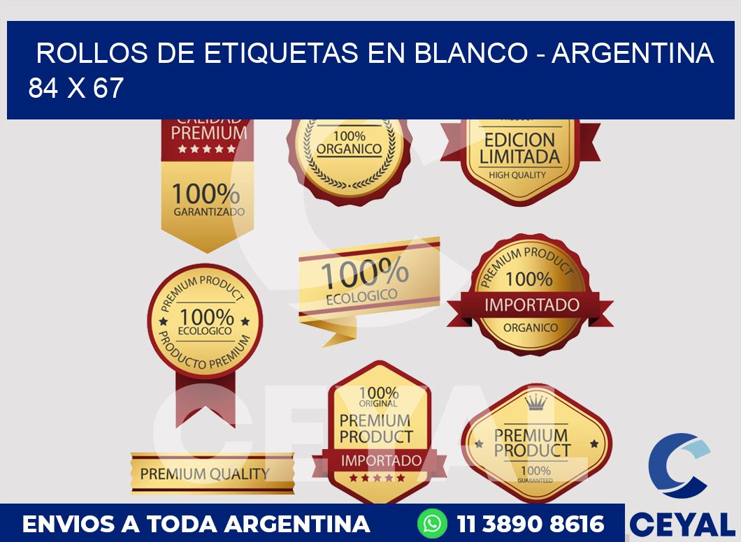 Rollos de etiquetas en blanco - Argentina 84 x 67