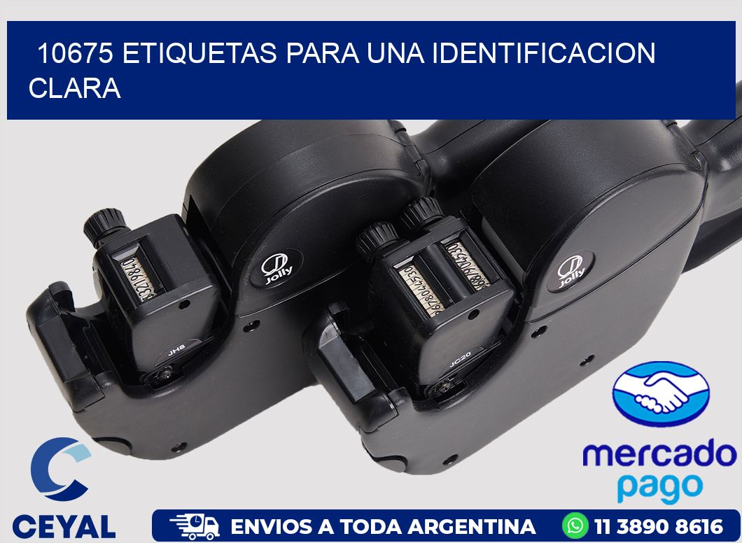 10675 ETIQUETAS PARA UNA IDENTIFICACION CLARA