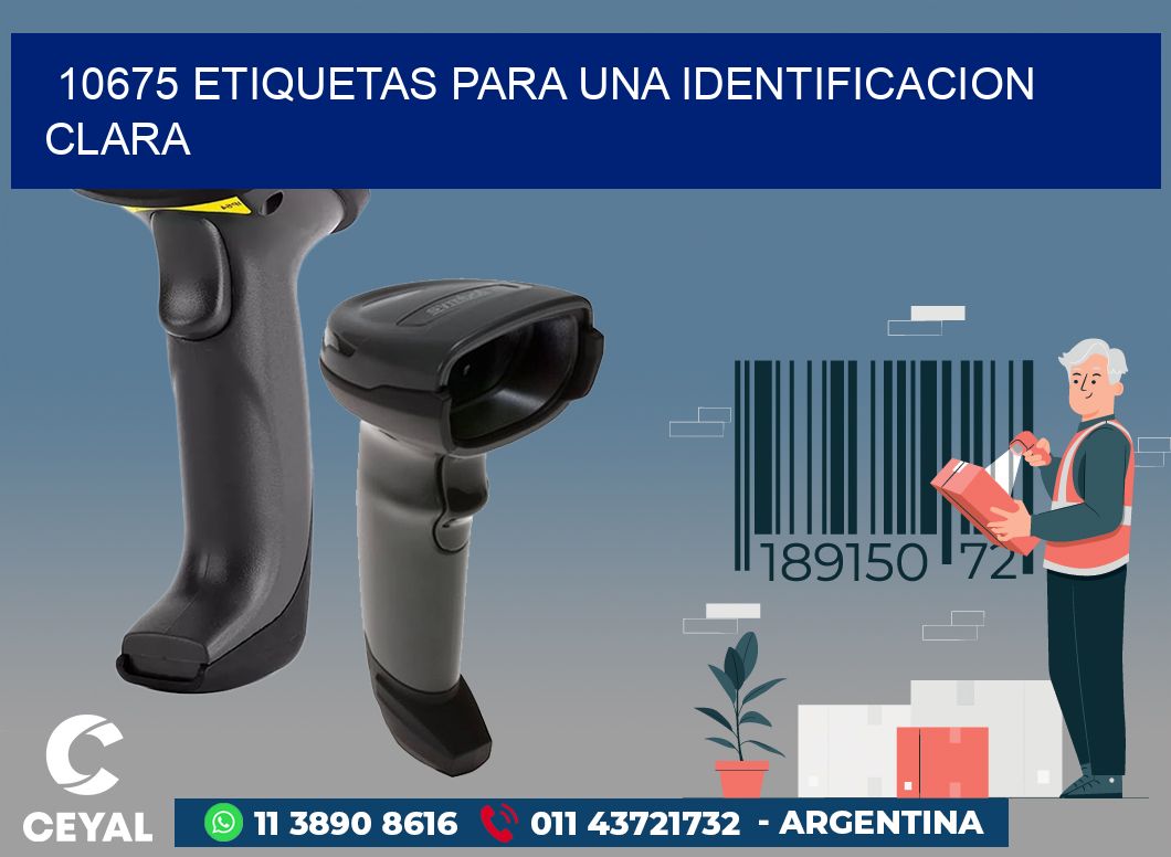 10675 ETIQUETAS PARA UNA IDENTIFICACION CLARA