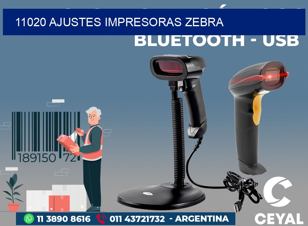 11020 AJUSTES IMPRESORAS ZEBRA