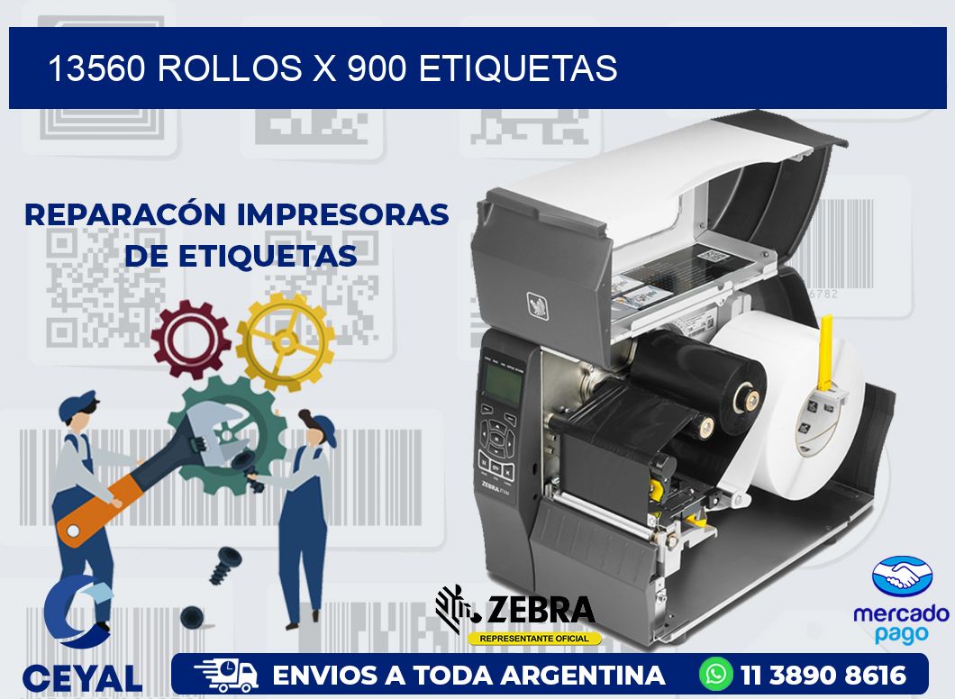 13560 ROLLOS X 900 ETIQUETAS