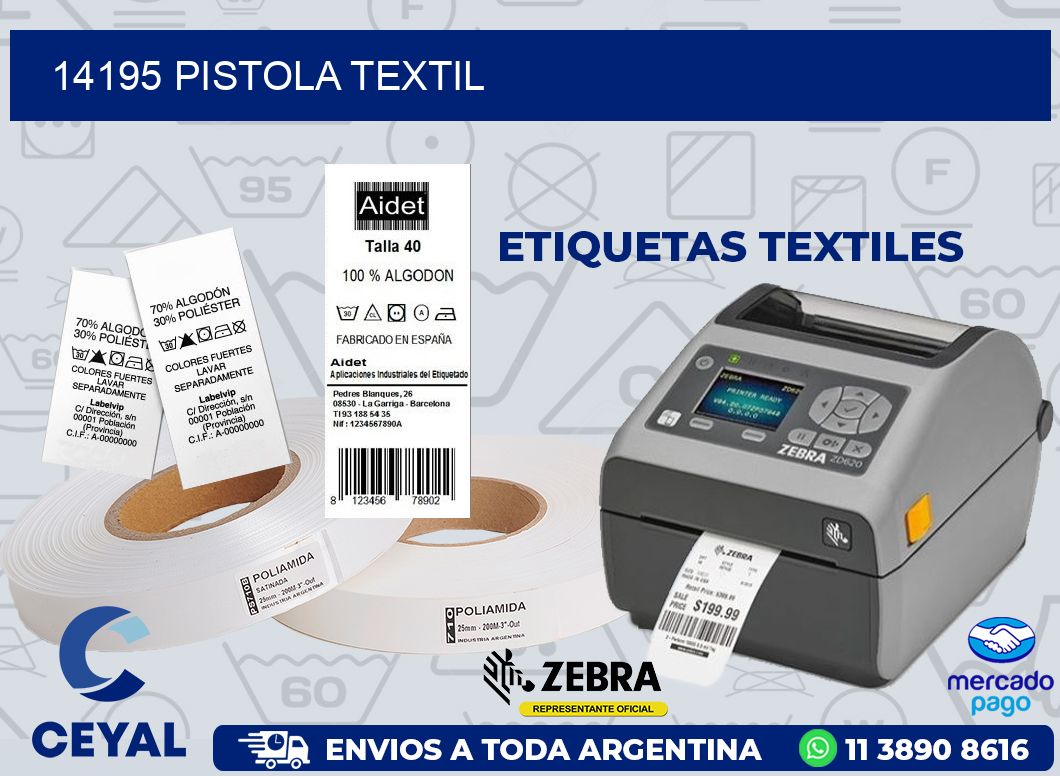 14195 PISTOLA TEXTIL