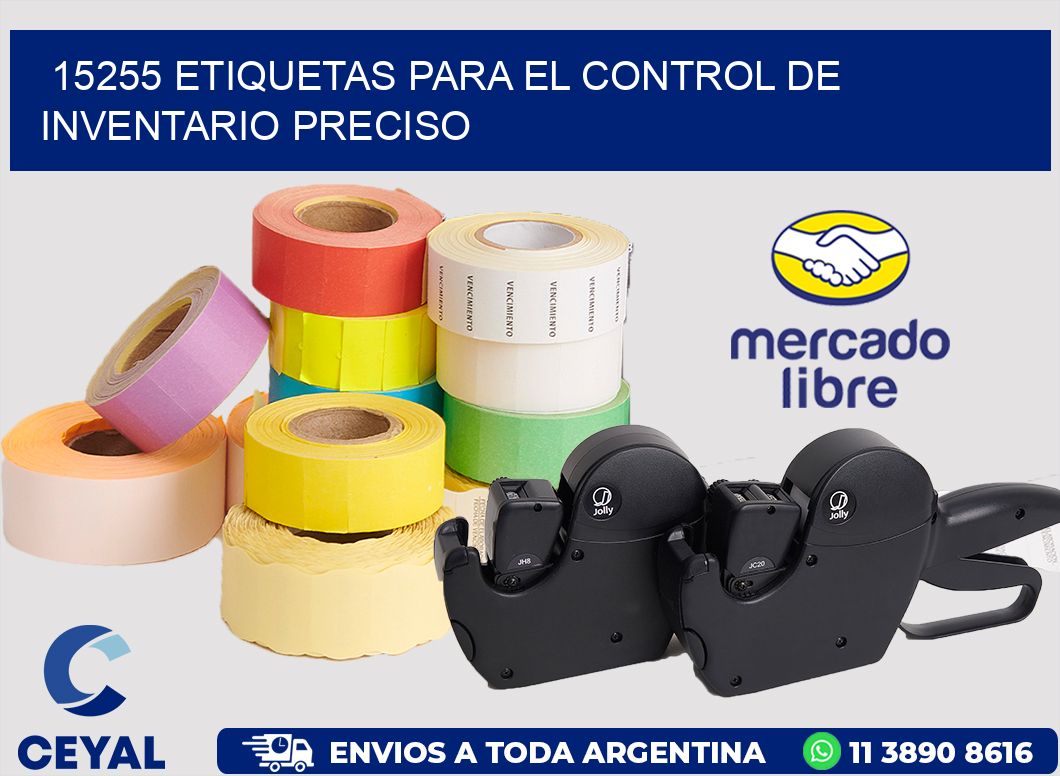 15255 ETIQUETAS PARA EL CONTROL DE INVENTARIO PRECISO