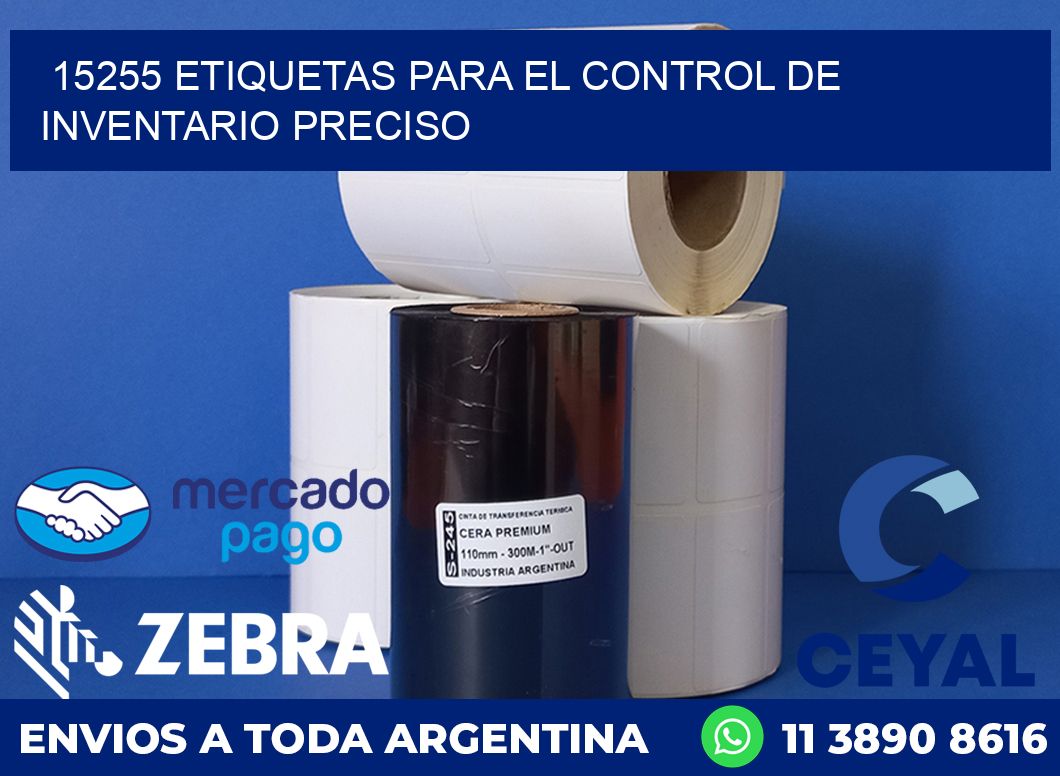 15255 ETIQUETAS PARA EL CONTROL DE INVENTARIO PRECISO