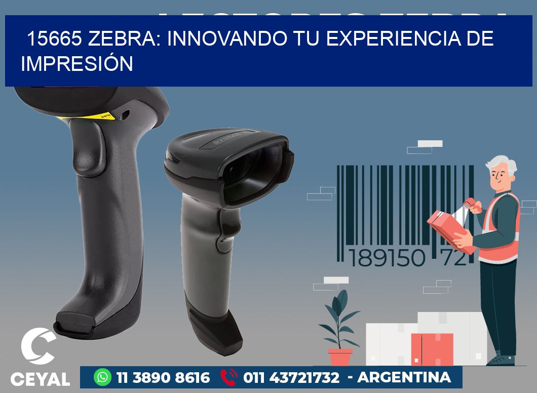 15665 ZEBRA: INNOVANDO TU EXPERIENCIA DE IMPRESIÓN