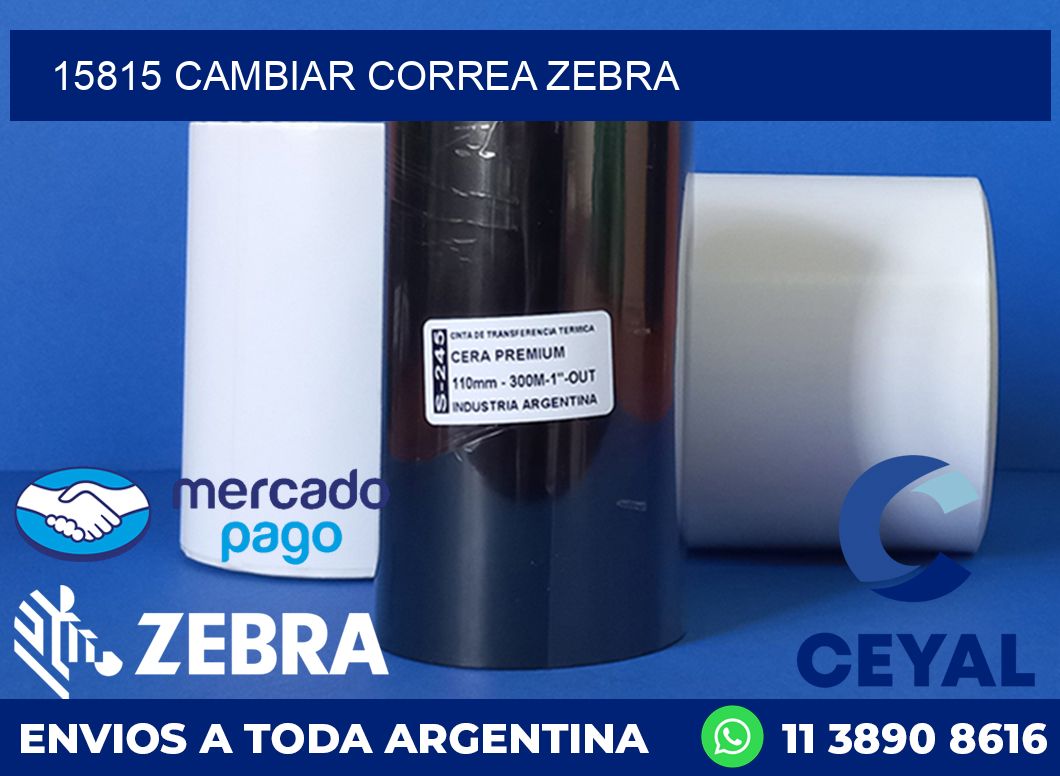 15815 CAMBIAR CORREA ZEBRA