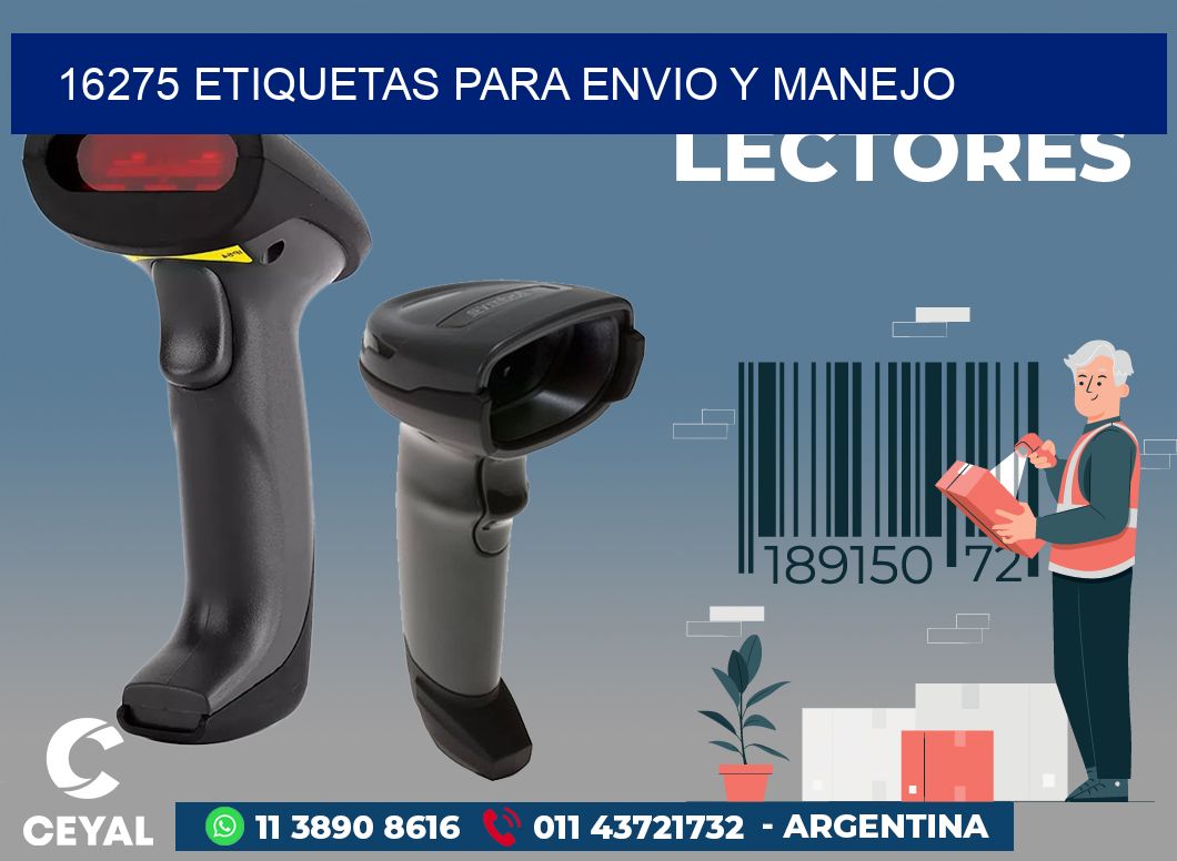 16275 ETIQUETAS PARA ENVIO Y MANEJO
