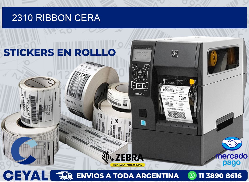 2310 RIBBON CERA