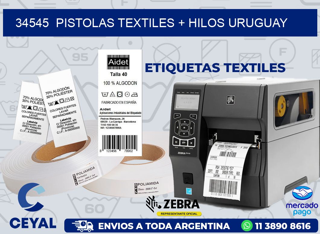 34545  PISTOLAS TEXTILES + HILOS URUGUAY