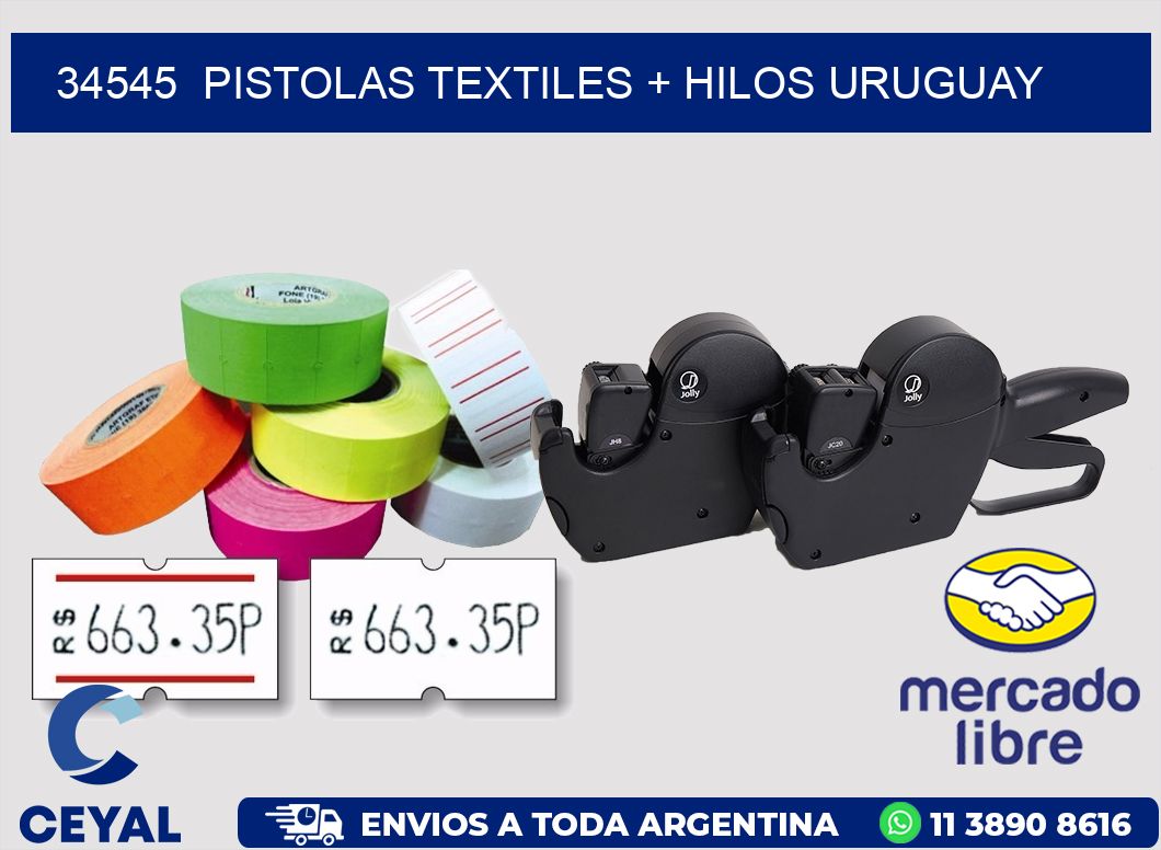34545  PISTOLAS TEXTILES + HILOS URUGUAY