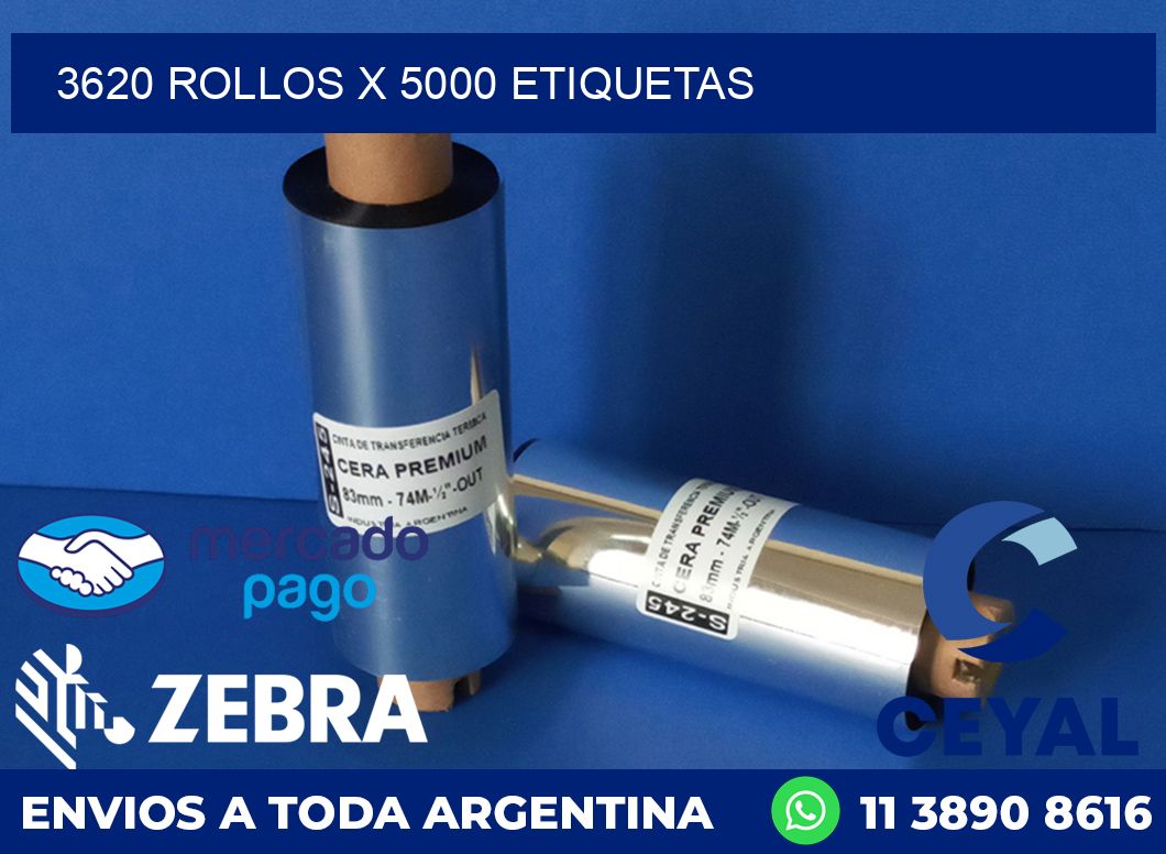 3620 ROLLOS X 5000 ETIQUETAS