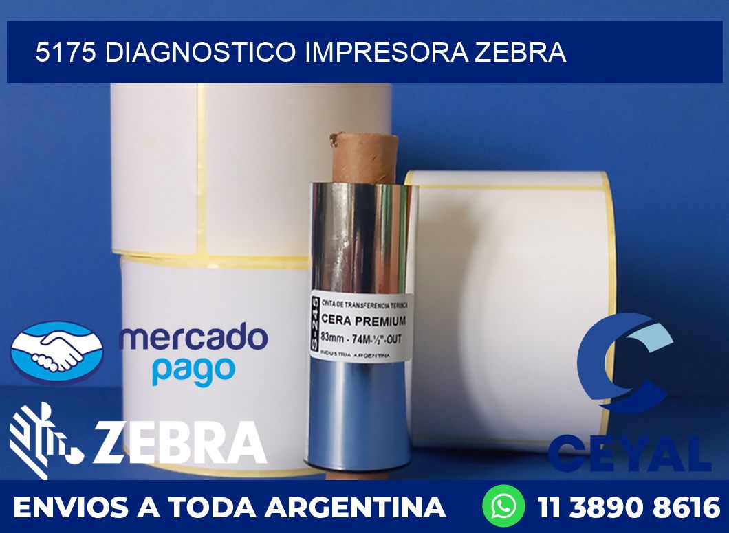5175 DIAGNOSTICO IMPRESORA ZEBRA