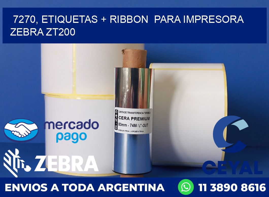 7270, etiquetas + ribbon  para impresora zebra ZT200