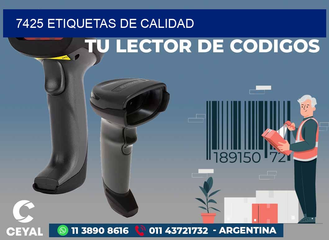 7425 ETIQUETAS DE CALIDAD