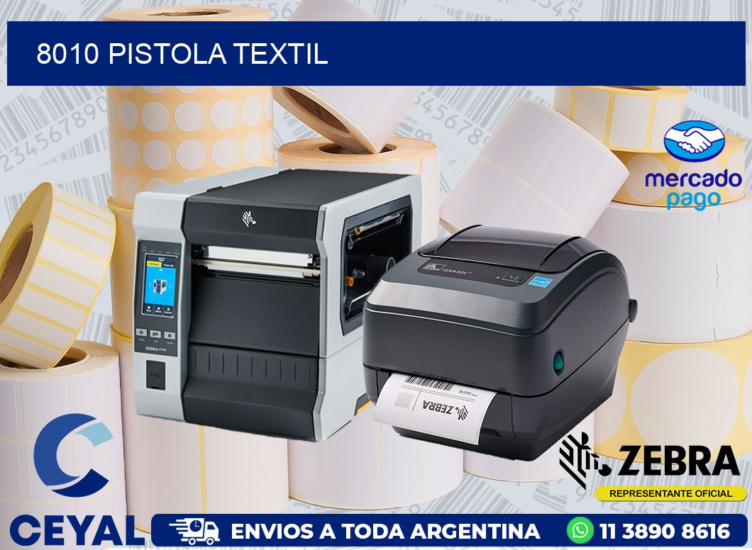 8010 PISTOLA TEXTIL