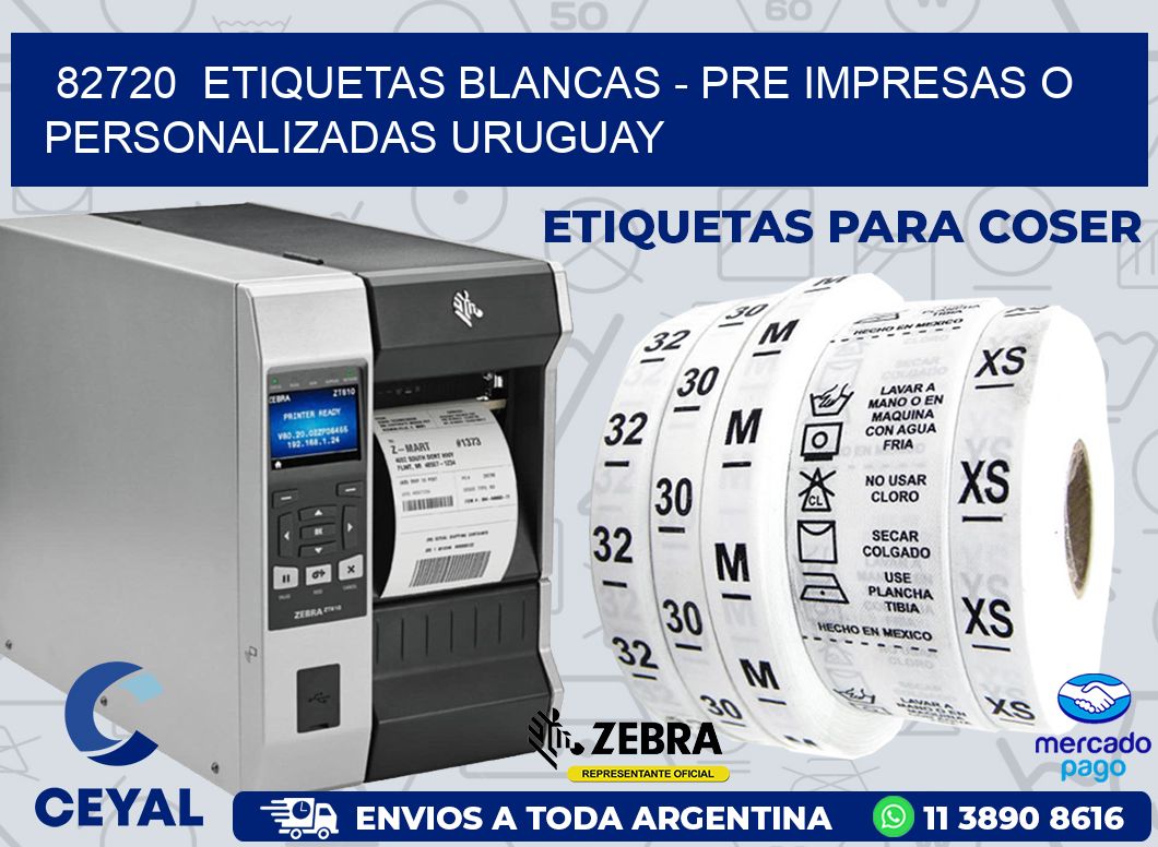 82720  ETIQUETAS BLANCAS - PRE IMPRESAS O PERSONALIZADAS URUGUAY