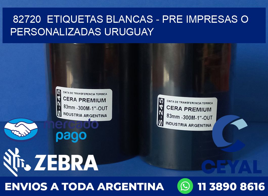 82720  ETIQUETAS BLANCAS - PRE IMPRESAS O PERSONALIZADAS URUGUAY