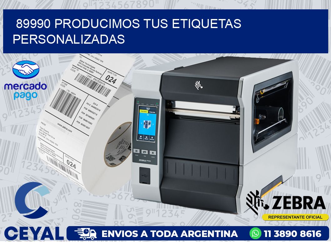 89990 PRODUCIMOS TUS ETIQUETAS PERSONALIZADAS