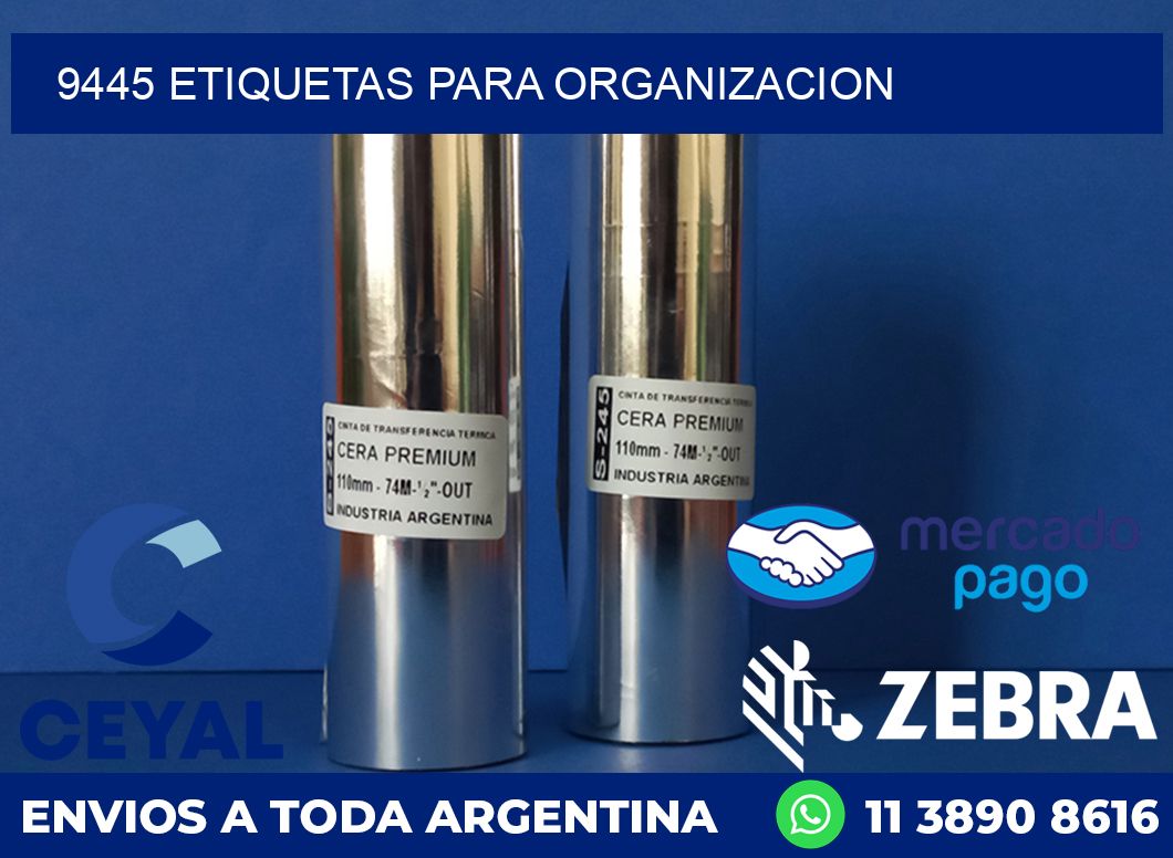 9445 ETIQUETAS PARA ORGANIZACION