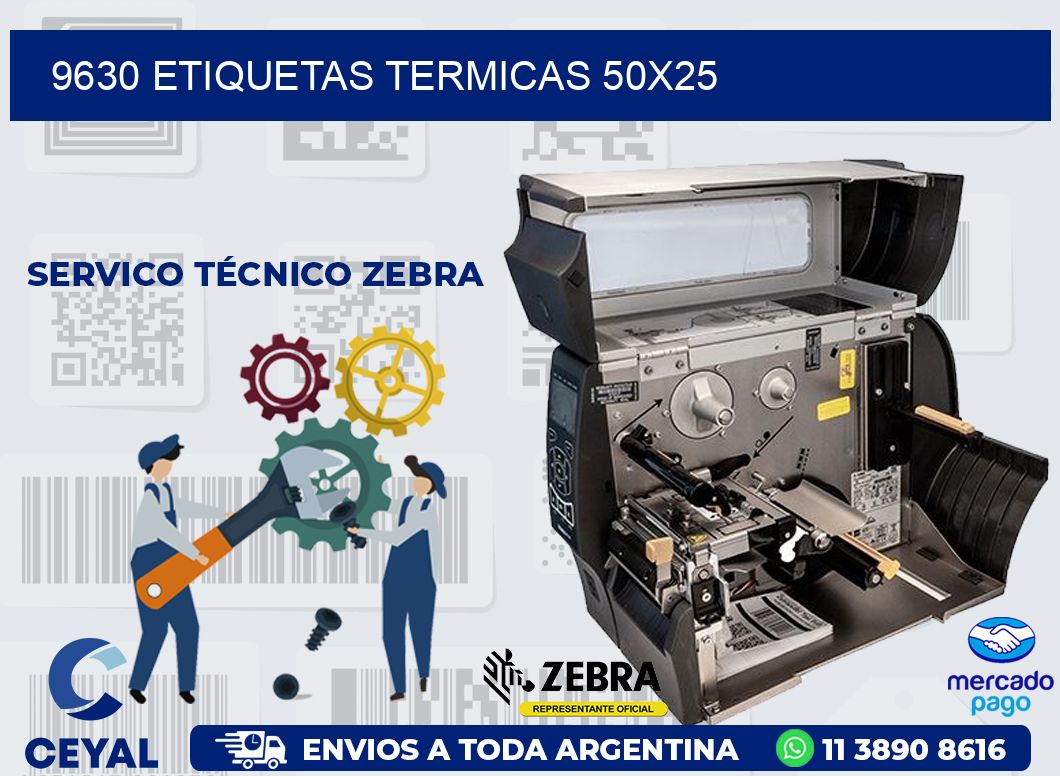 9630 ETIQUETAS TERMICAS 50X25