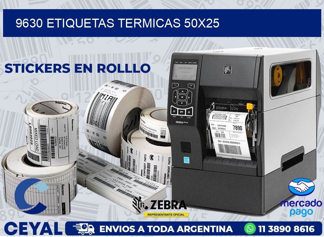 9630 ETIQUETAS TERMICAS 50X25