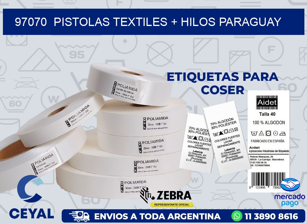 97070  PISTOLAS TEXTILES + HILOS PARAGUAY
