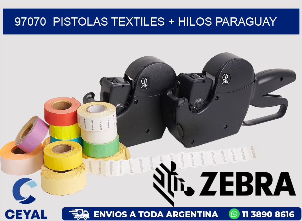 97070  PISTOLAS TEXTILES + HILOS PARAGUAY