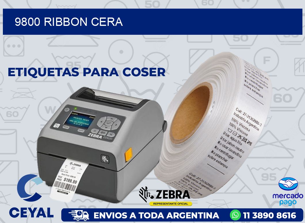 9800 RIBBON CERA