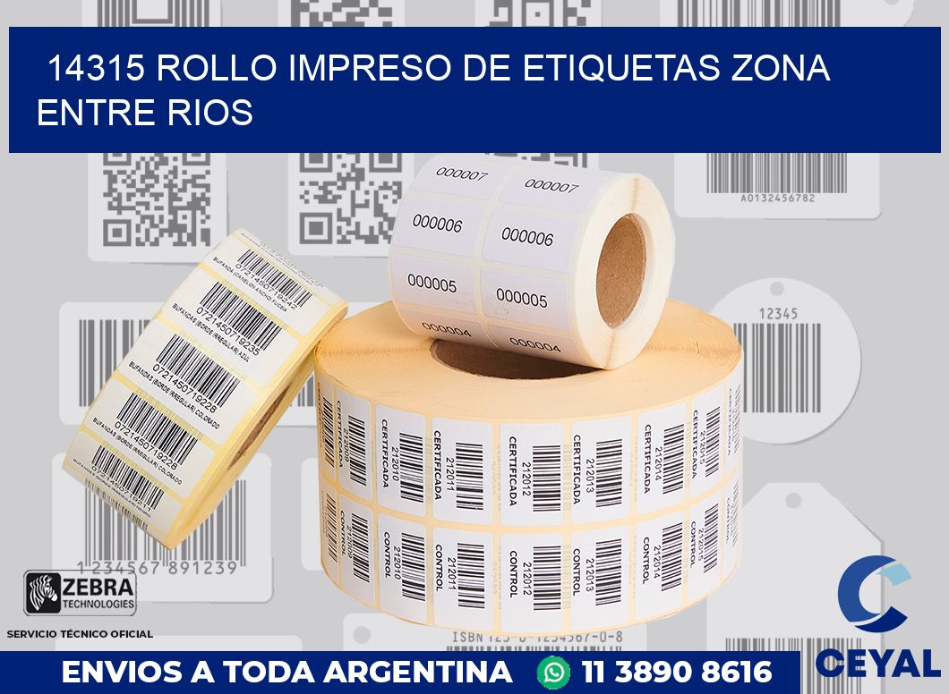 14315 ROLLO IMPRESO DE ETIQUETAS ZONA ENTRE RIOS