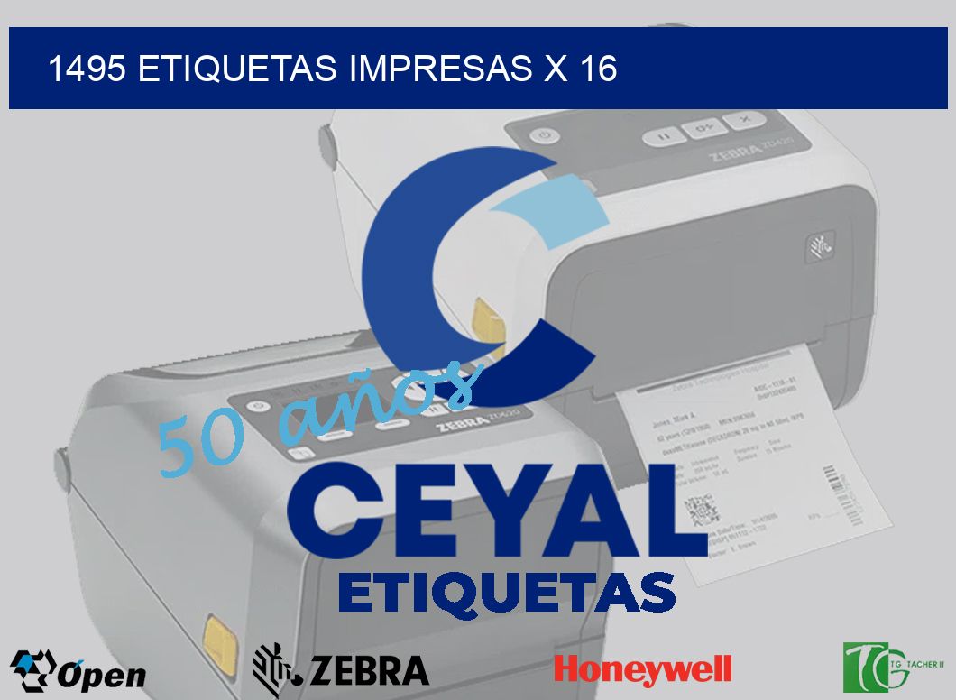 1495 Etiquetas impresas x 16