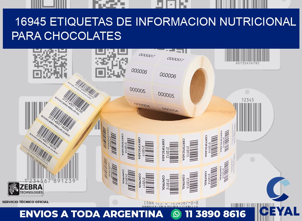 16945 ETIQUETAS DE INFORMACION NUTRICIONAL PARA CHOCOLATES