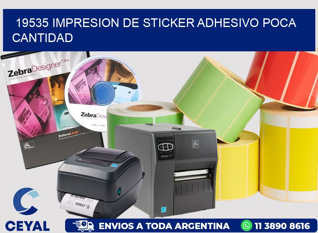 19535 IMPRESION DE STICKER ADHESIVO POCA CANTIDAD