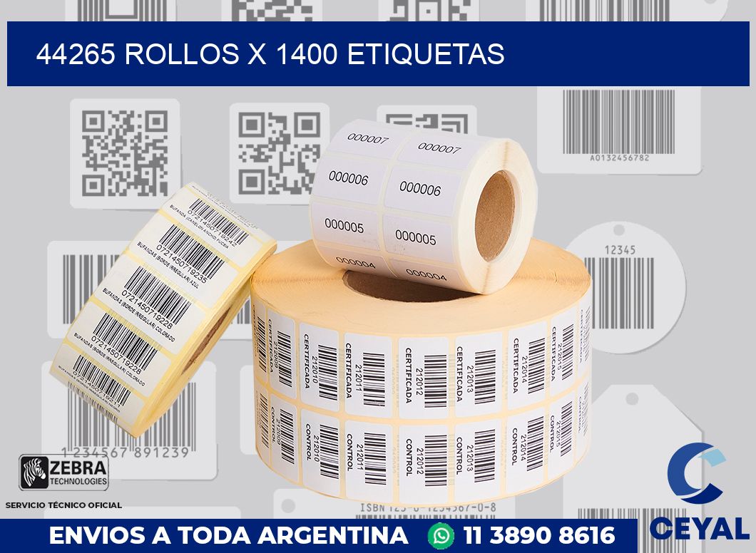 44265 Rollos x 1400 etiquetas