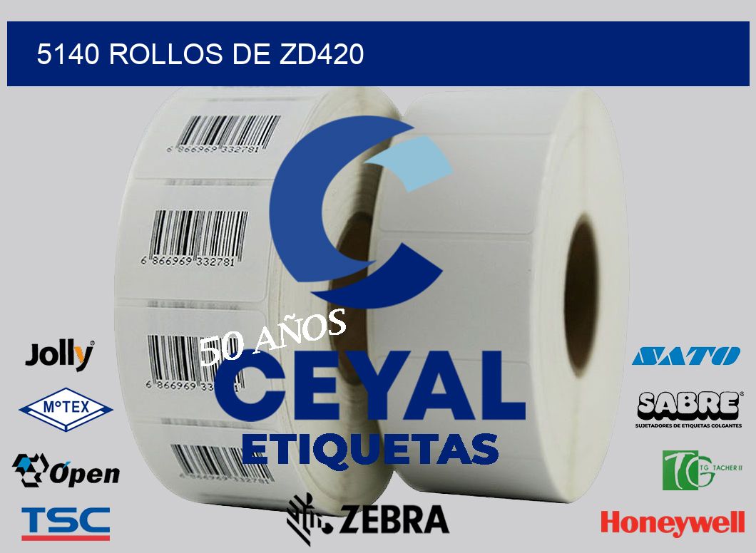 5140 ROLLOS DE ZD420