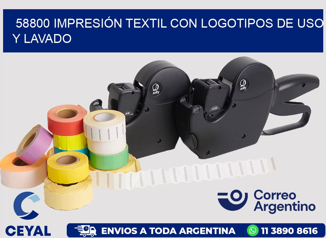 58800 IMPRESIÓN TEXTIL CON LOGOTIPOS DE USO Y LAVADO