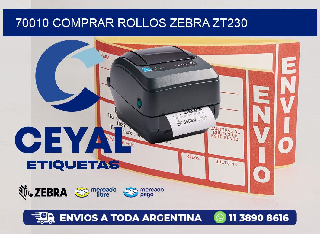 70010 COMPRAR ROLLOS ZEBRA ZT230