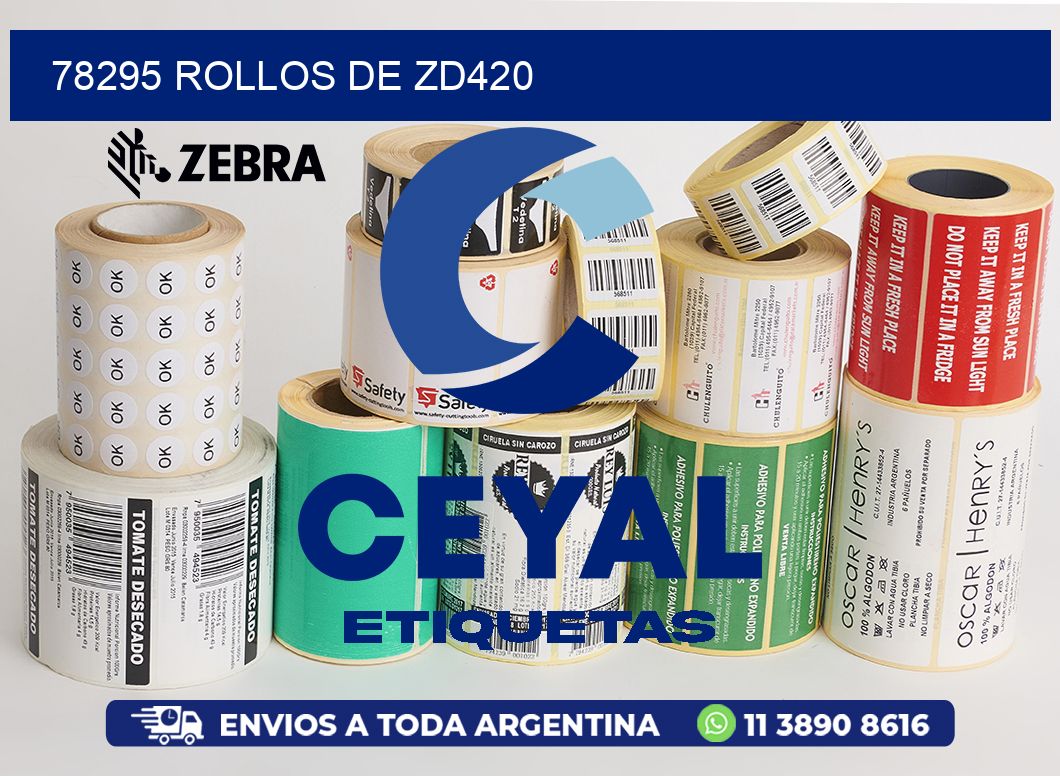 78295 ROLLOS DE ZD420