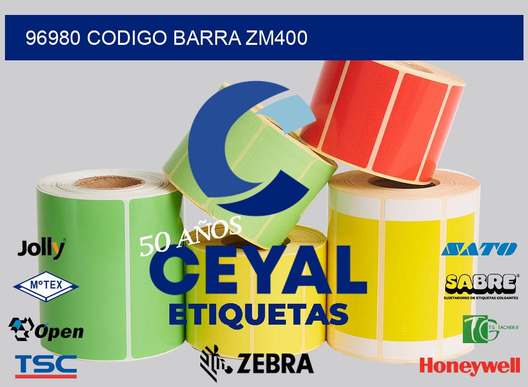 96980 CODIGO BARRA ZM400