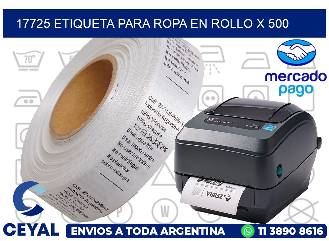 17725 ETIQUETA PARA ROPA EN ROLLO X 500