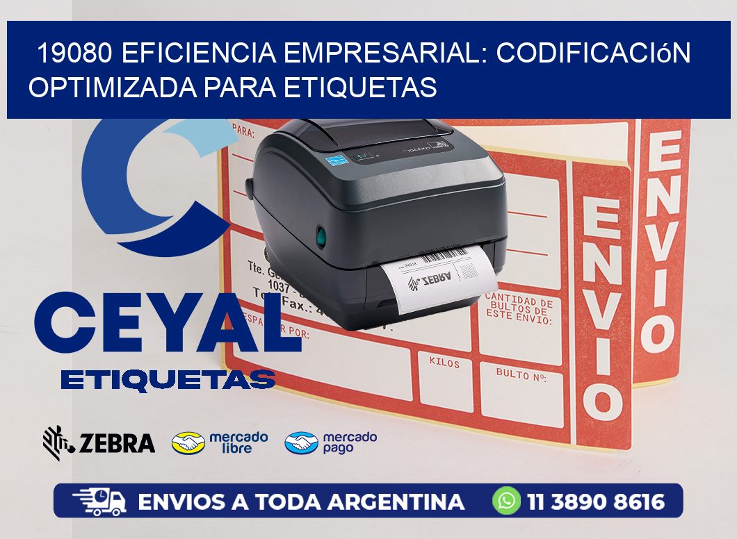 19080 Eficiencia Empresarial: Codificación Optimizada para Etiquetas