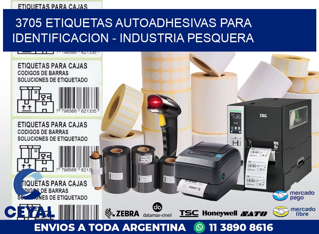 3705 ETIQUETAS AUTOADHESIVAS PARA IDENTIFICACION – INDUSTRIA PESQUERA