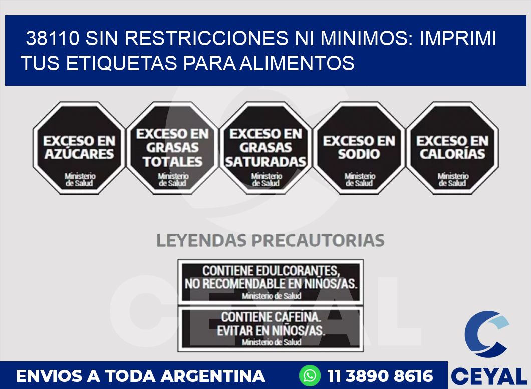 38110 SIN RESTRICCIONES NI MINIMOS: IMPRIMI TUS ETIQUETAS PARA ALIMENTOS