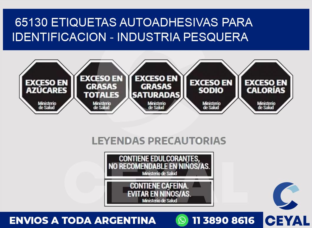 65130 ETIQUETAS AUTOADHESIVAS PARA IDENTIFICACION - INDUSTRIA PESQUERA