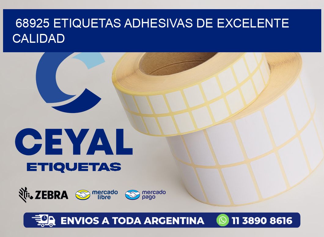 68925 ETIQUETAS ADHESIVAS DE EXCELENTE CALIDAD