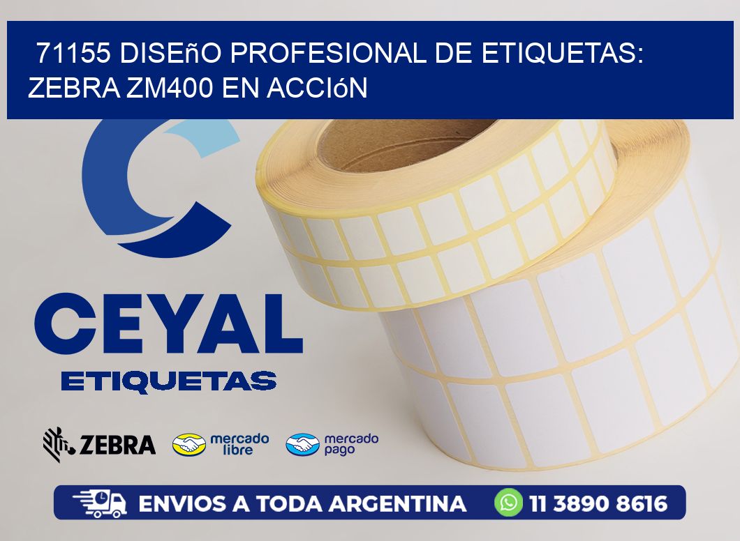 71155 Diseño Profesional de Etiquetas: Zebra ZM400 en Acción
