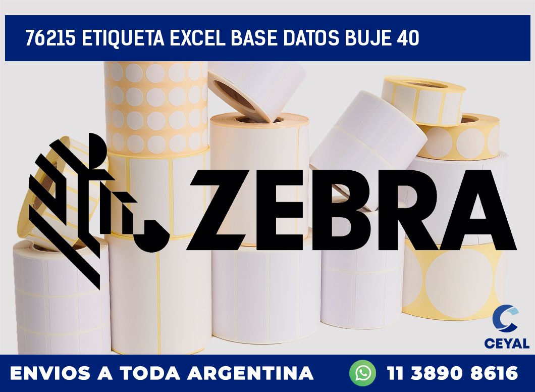 76215 etiqueta excel base datos buje 40