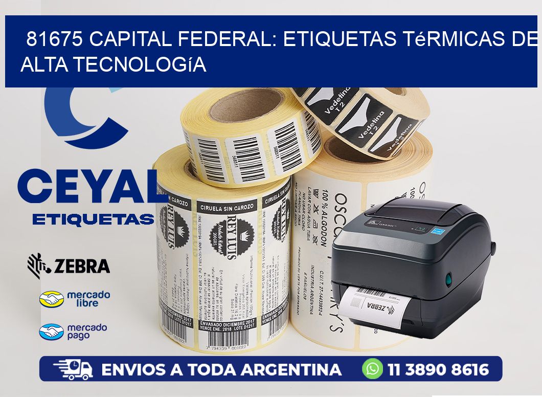 81675 Capital Federal: Etiquetas Térmicas de Alta Tecnología