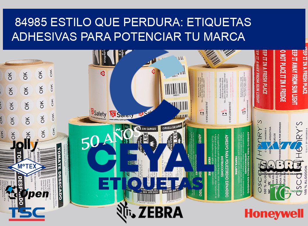 84985 ESTILO QUE PERDURA: ETIQUETAS ADHESIVAS PARA POTENCIAR TU MARCA