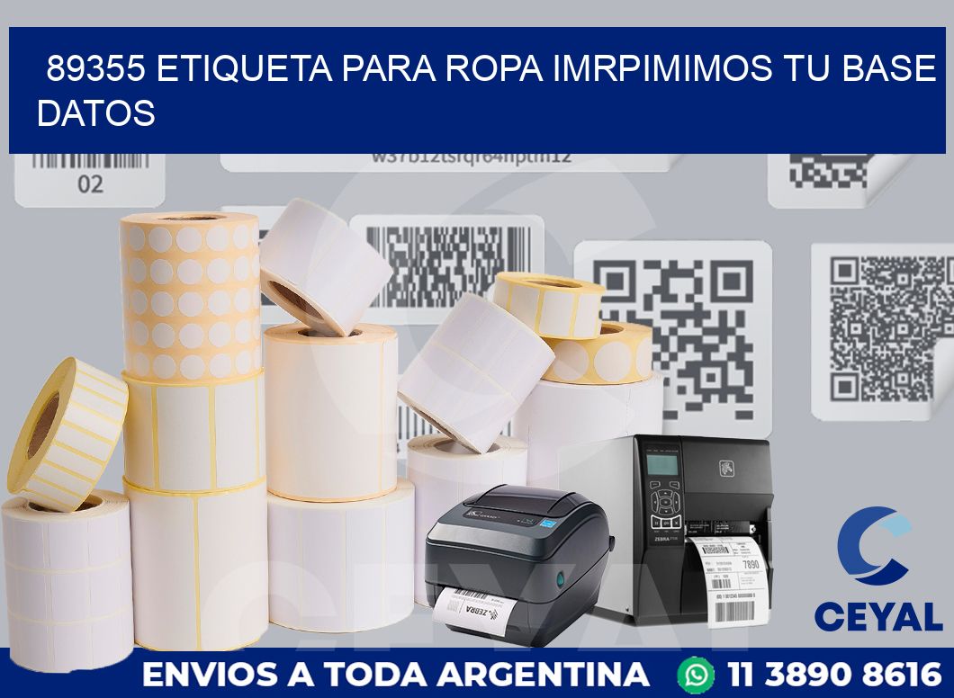 89355 ETIQUETA PARA ROPA IMRPIMIMOS TU BASE DATOS