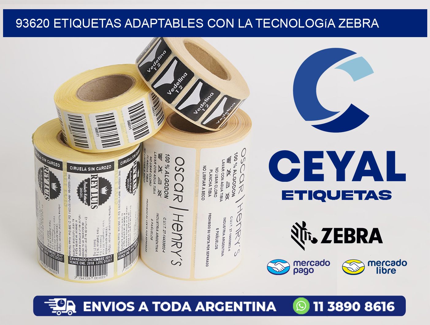 93620 Etiquetas Adaptables con la Tecnología Zebra
